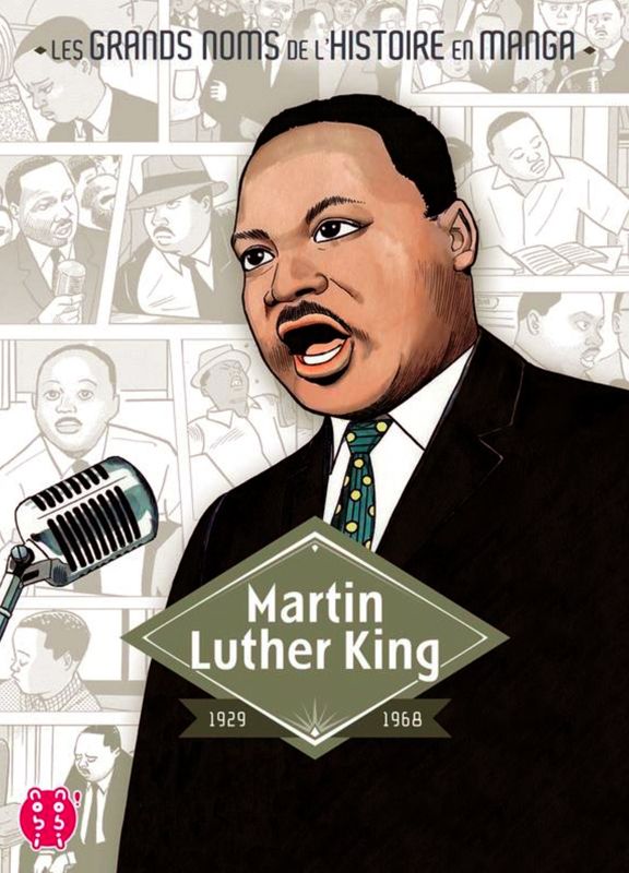 Les grands noms de l'Histoire en manga : Martin Luther King