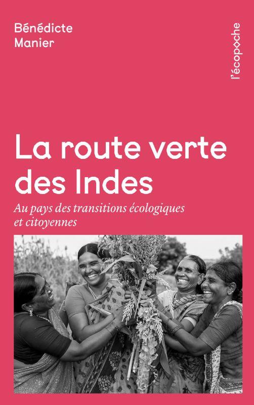 La route vertes des Indes