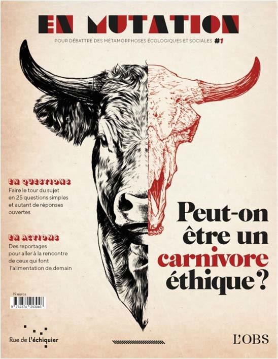 En mutation N° 1, octobre 2021 : En mutation n°1 : comment être un carnivore éthique ?