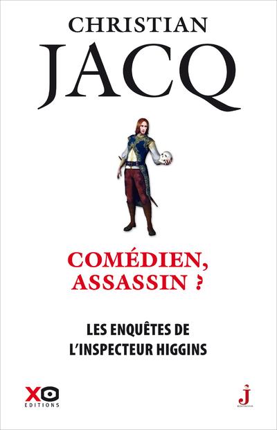 Les enquêtes de l'inspecteur Higgins Tome 28 : Comédien, assassin ?