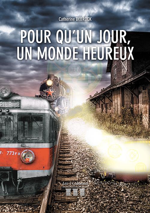 Pour qu'un jour, un monde heureux