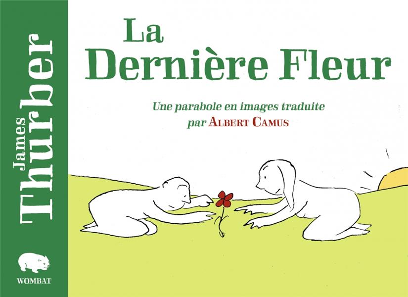 La dernière fleur. Une parabole en images