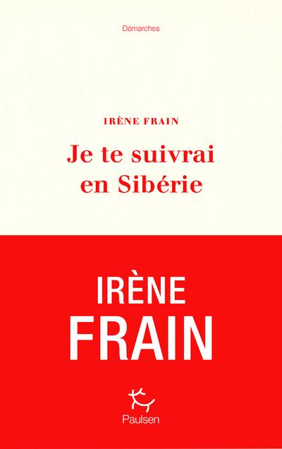 Je te suivrai en Sibérie