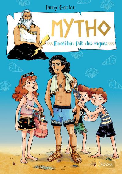 Mytho Tome 2 : Poséidon fait des vagues