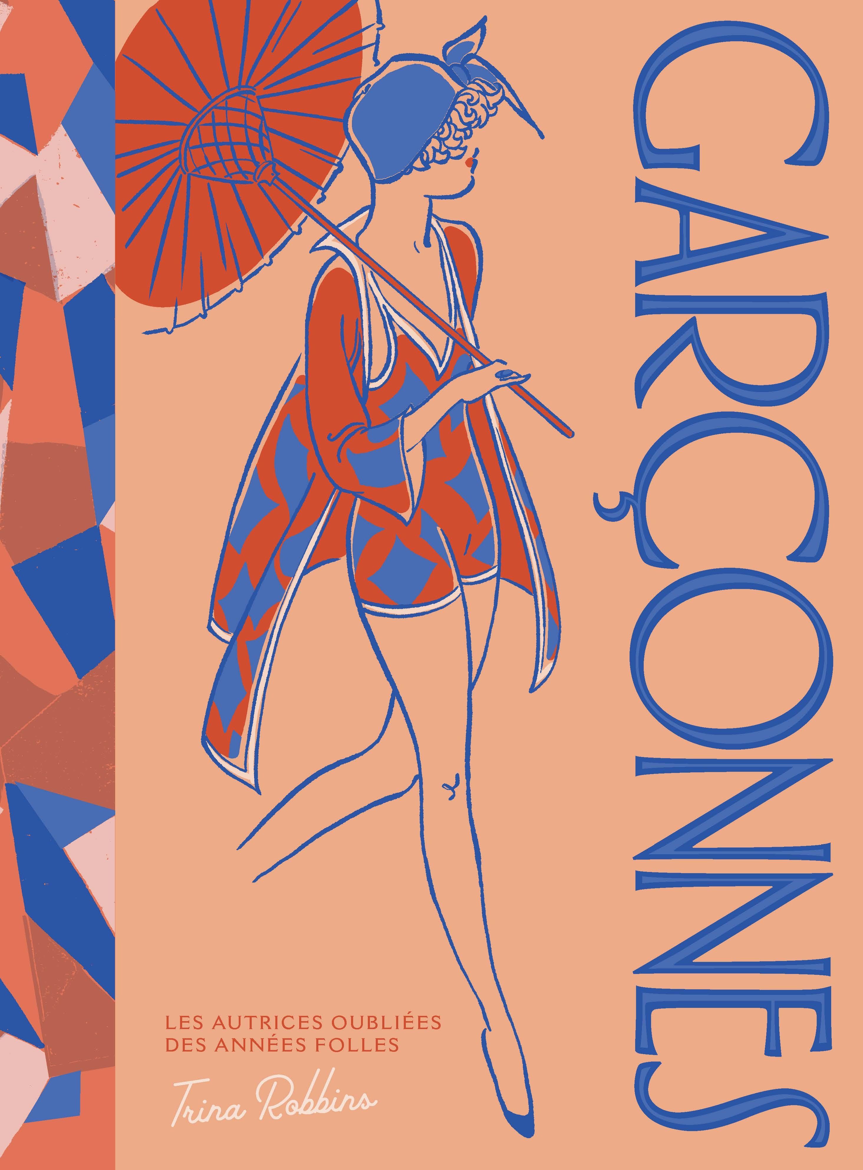 Garçonnes. Les autrices oubliées des années folles