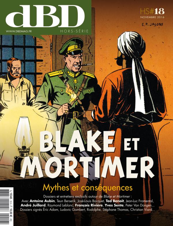 DBD Hors-série N° 18 : Blake et Mortimer. Mythes et conséquences