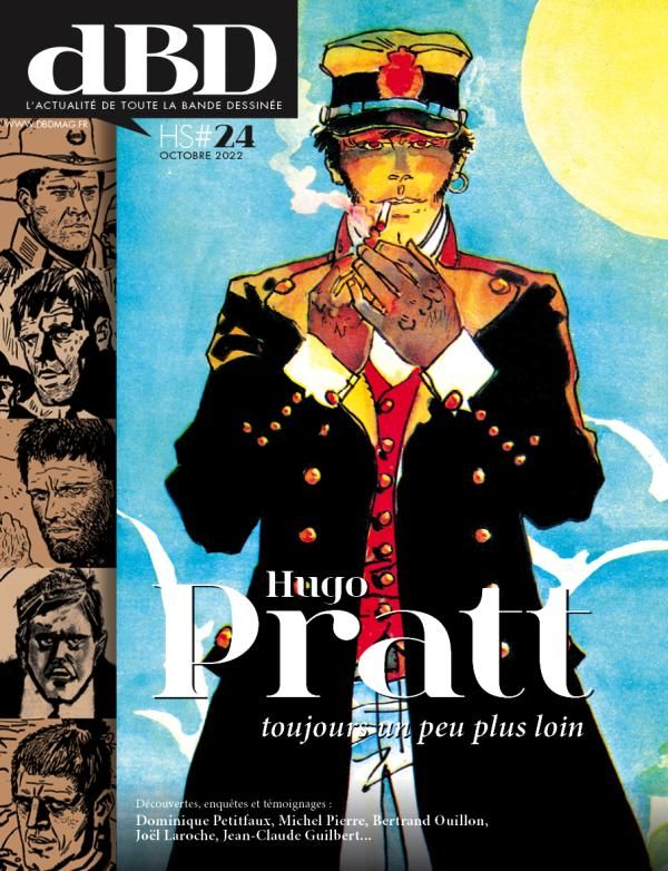 DBD Hors-série N° 24, octobre 2022 : Hugo Pratt. Toujours un peu plus loin