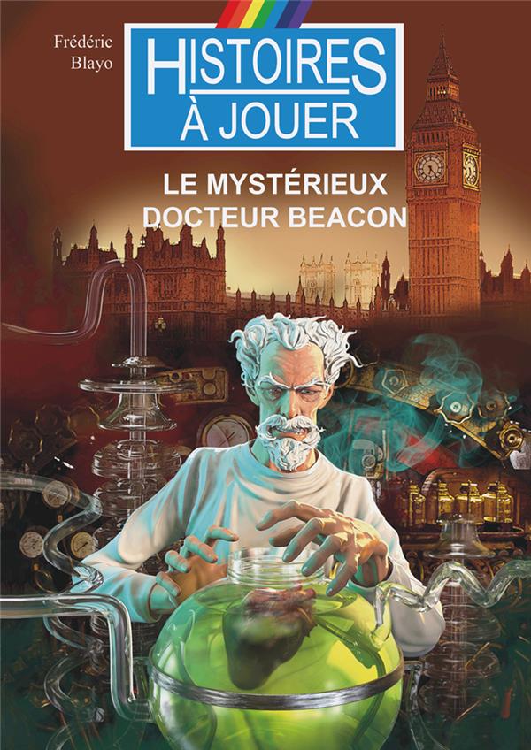 Sherlock Holmes Tome 10 : Le mystérieux docteur Beacon