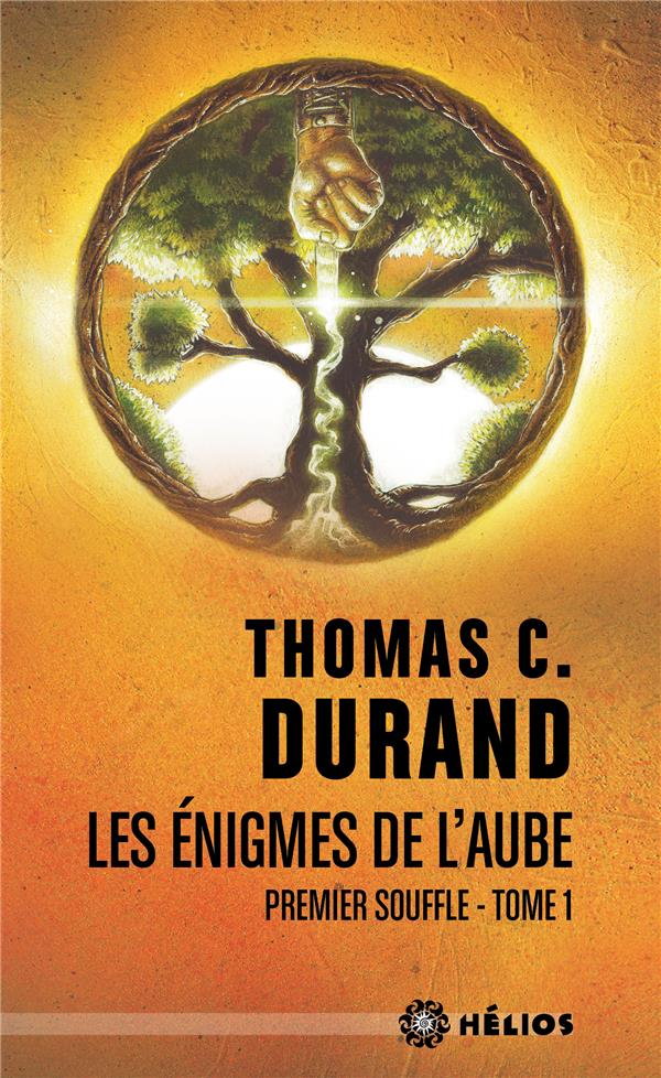 Les énigmes de l'aube Tome 1 : Premier souffle