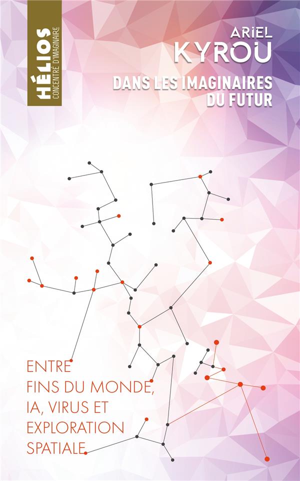 Dans les imaginaires du futur. Entre fin du monde, IA, virus et exploration spatiale