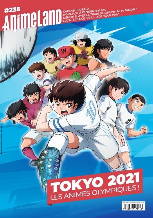 AnimeLand N° 235, juillet-septembre 2021 : Tokyo 2021. Les animes olympiques !