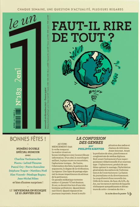 Le 1 N°183, mercredi 20 décembre 2017 : Faut-il rire de tout ?