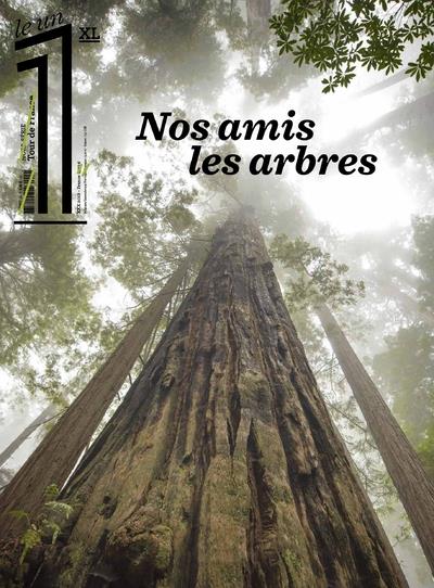 Le 1 Hors-Série XL : Nos amis les arbres