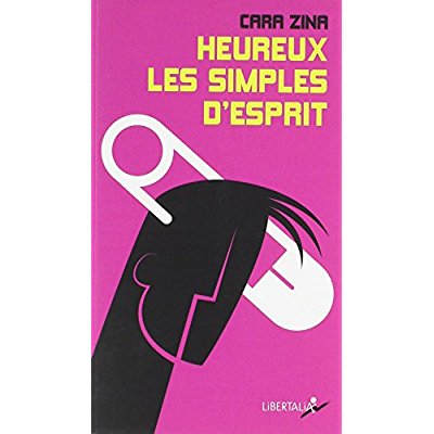 Heureux les simples d'esprit