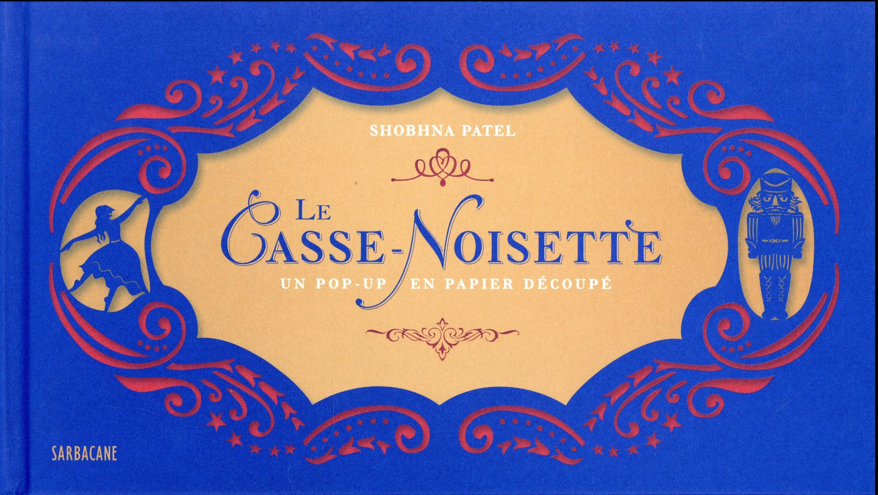 Le Casse-Noisette. Un pop-up en papier découpé