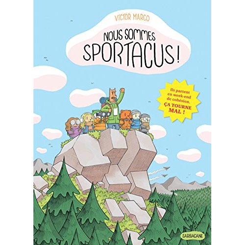 Nous sommes Sportacus !