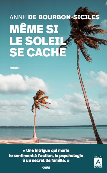 Même si le soleil se cache