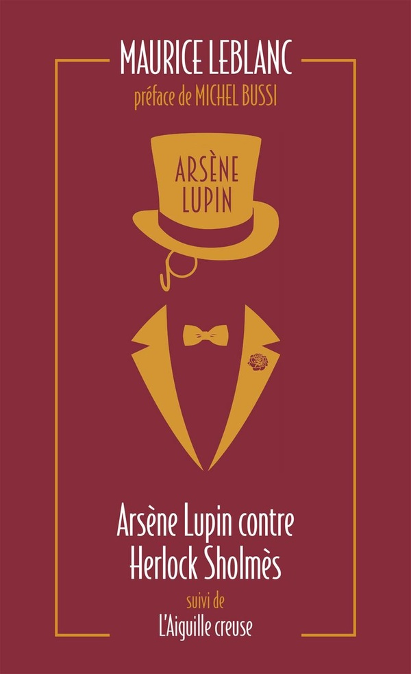 Arsène Lupin/02/Arsène Lupin contre Herlock Sholmès. Suivi de L'aiguille creuse