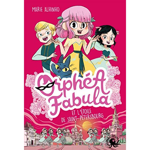 Orphéa Fabula Tome 4 : Orphéa Fabula et l'étoile de St Petersbourg