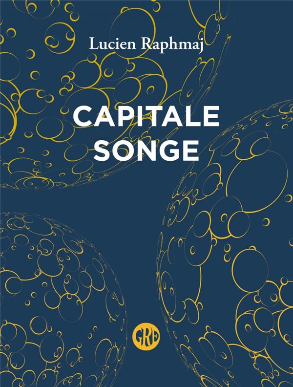 Capitale Songe