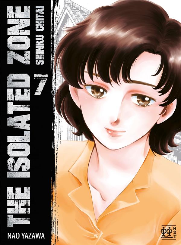 The Isolated Zone Tome 7