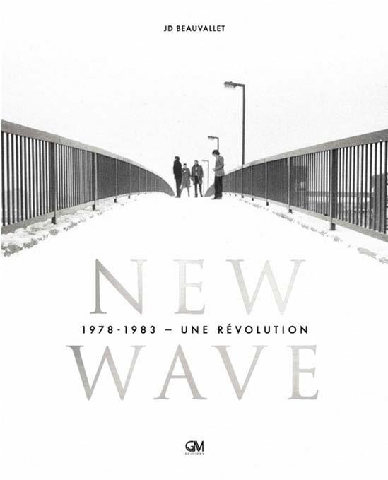 Les années New Wave. 1978-1983
