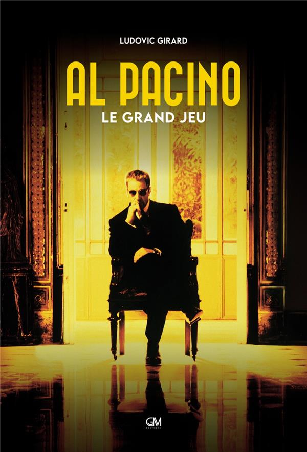 Al Pacino. Le grand jeu