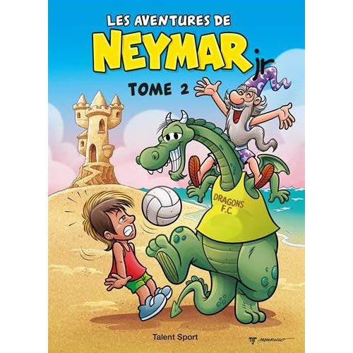 Les aventures de Neymar Jr Tome 2