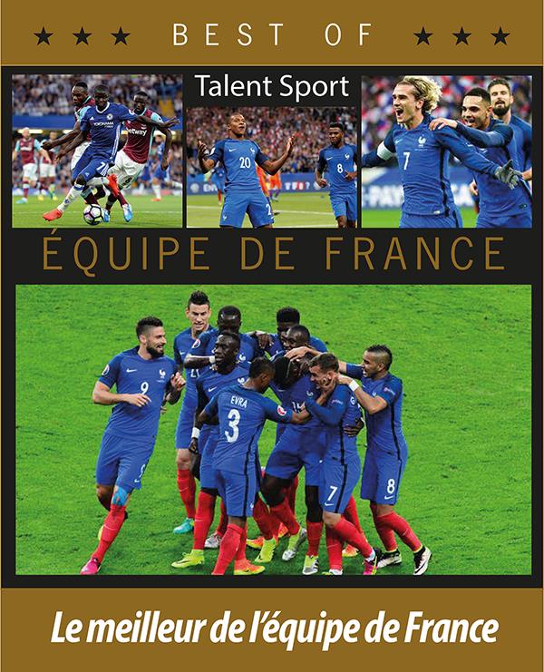 Légendes du football. L'équipe de France de 1904 à nos jours
