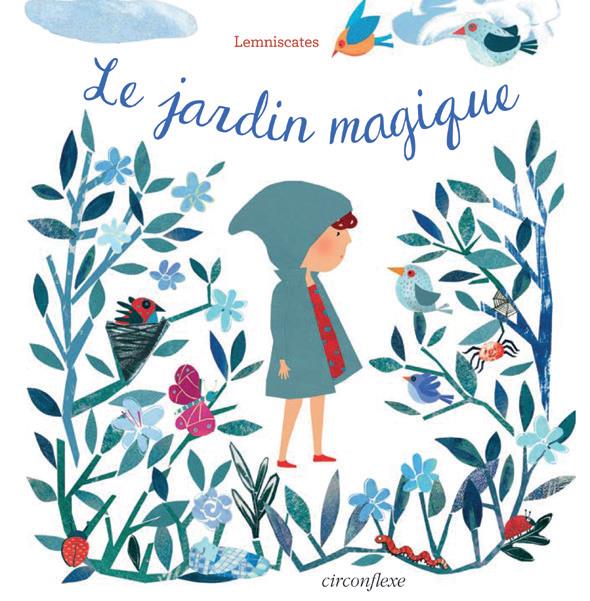 Le jardin magique