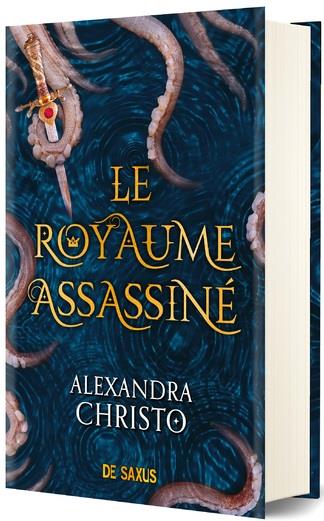Le royaume assassiné