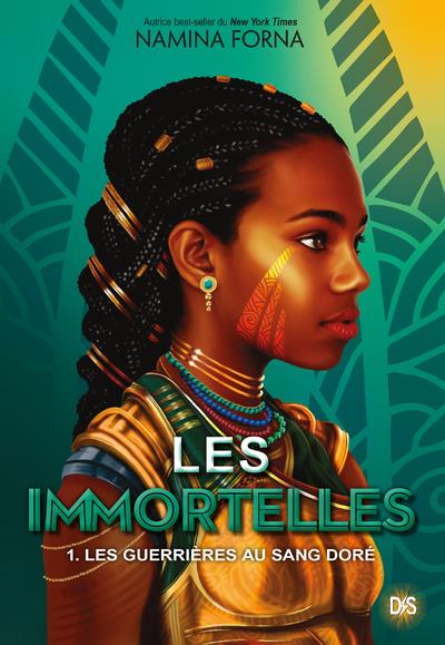 The Gilded Ones Tome 1 les immortelles