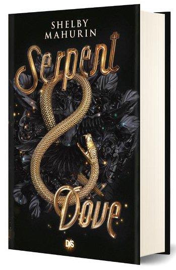 Serpent & Dove Tome 1