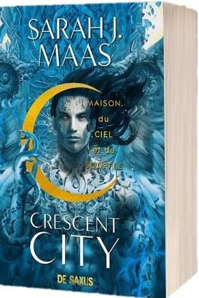 Crescent City Tome 2 : Maison du ciel et du souffle