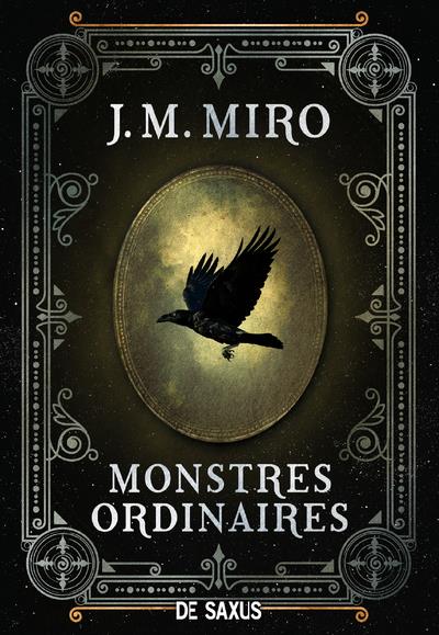 La Trilogie des talents Tome 1 : Monstres ordinaires