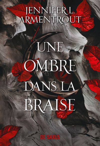 La chair et le feu Tome 1 : Une ombre dans la braise