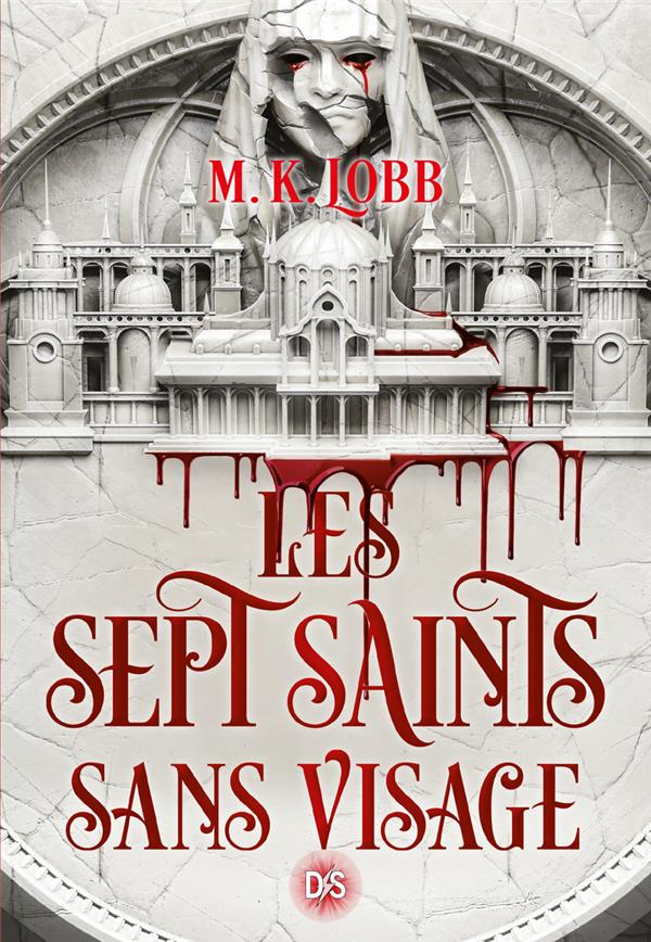 Les Sept Saints sans visage