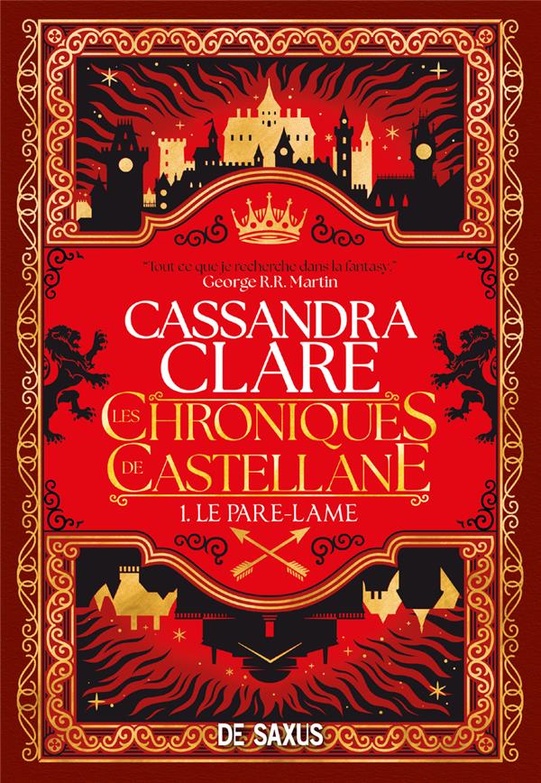 Les chroniques de Castellane Tome 1 : Le Pare-Lame. Edition collector