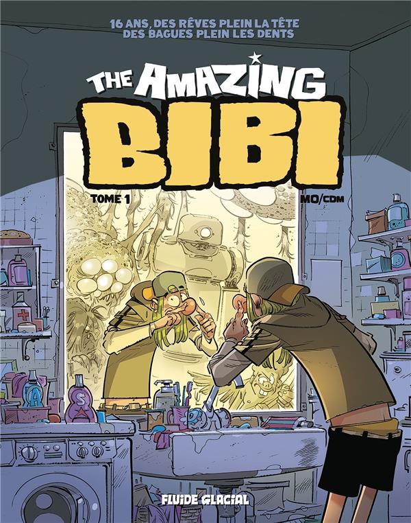 The amazing Bibi Tome 1