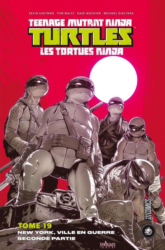 Les Tortues ninja - TMNT Tome 19 : New York, ville en guerre. Seconde partie