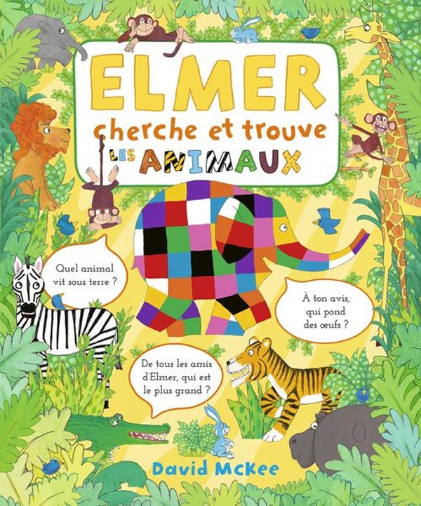 Elmer cherche et trouve. Les animaux