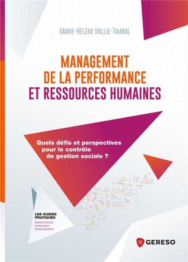 Management de la performance et ressources humaines. Quels défis et perspectives pour le contrôle de