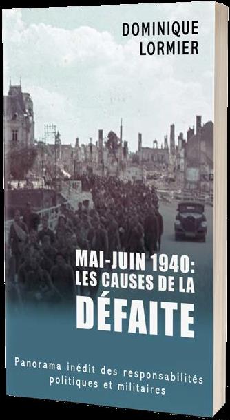 Mai-juin 1940 : les causes de la défaite