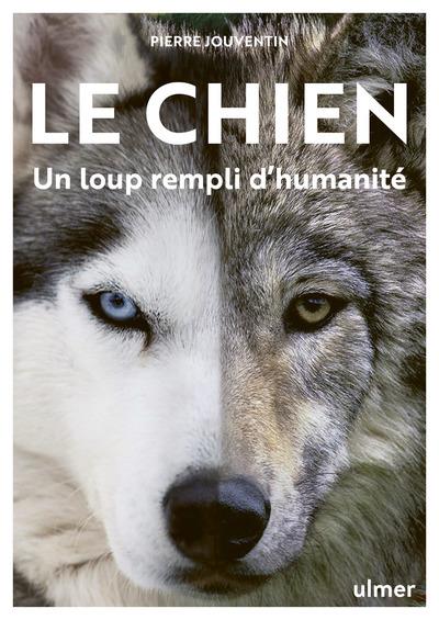 Le chien. Un loup rempli d'humanité