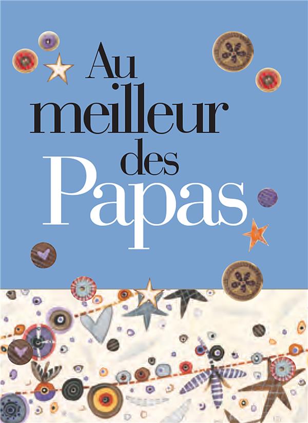 Au meilleur des Papas