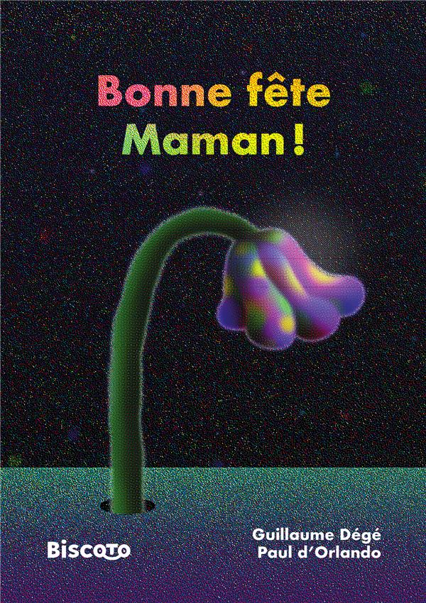 Bonne fête Maman !