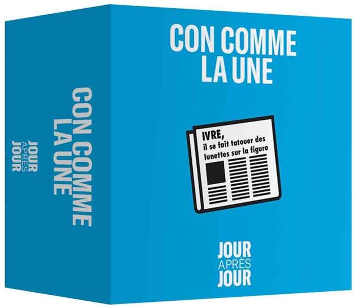 Calendrier Jour après Jour - Con comme la Une