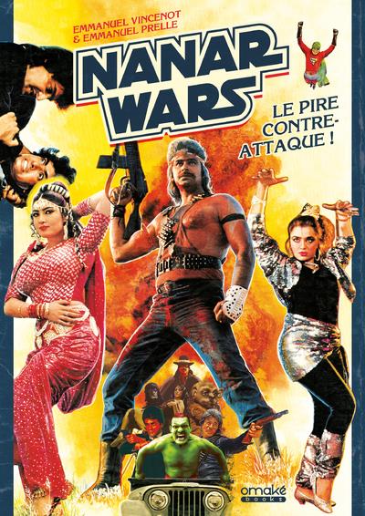 Nanar Wars. Le Pire Contre-Attaque !