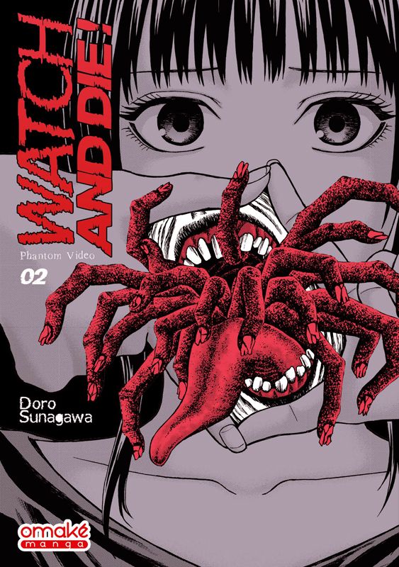 Watch and Die ! Tome 2