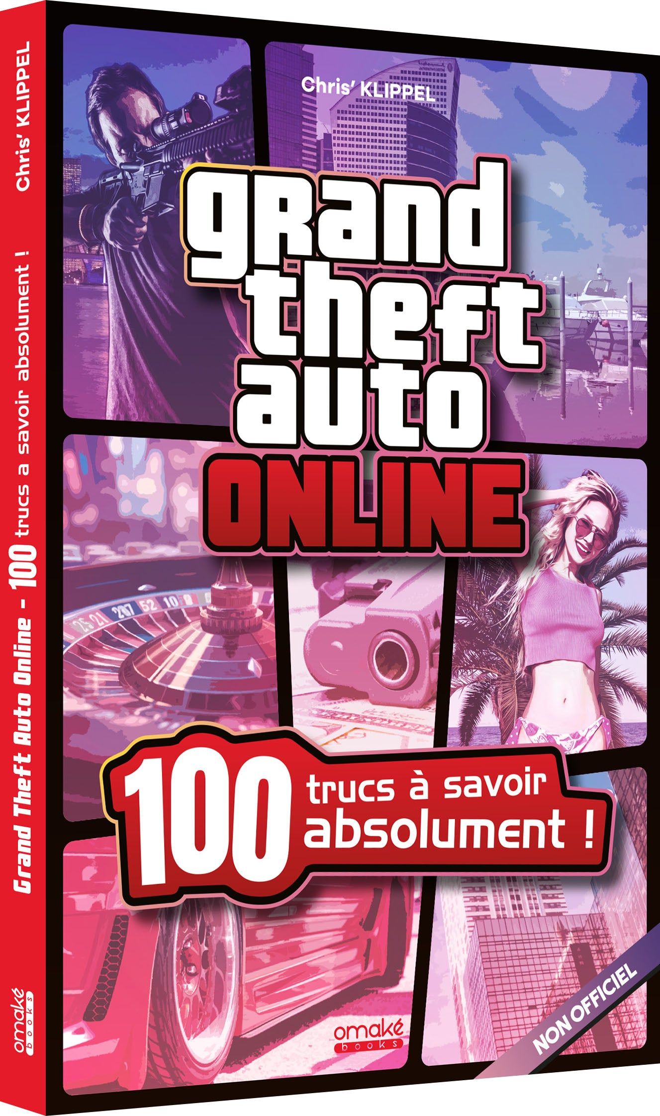Grand Theft Auto Online. 100 trucs à savoir absolument !